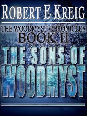 cover image of The Sons of Woodmyst